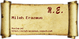 Mileh Erazmus névjegykártya